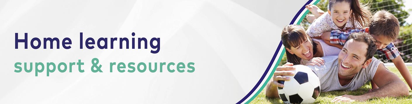 Home learning support and resources