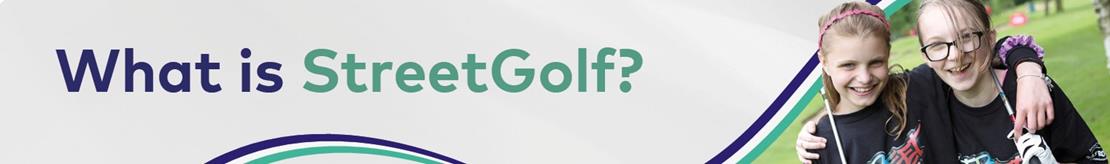 What is StreetGolf?