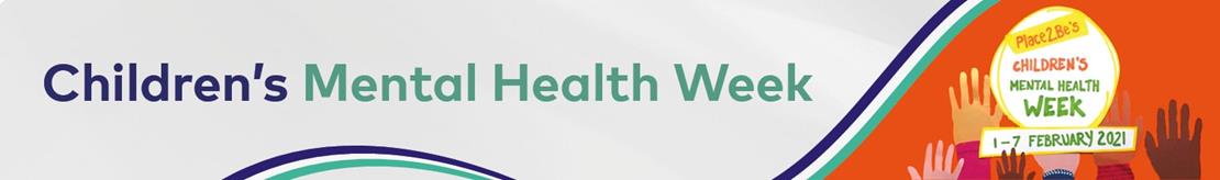 Children’s Mental Health Week
